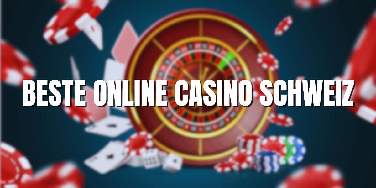 Beste Online Casino Schweiz 2025 – Unsere Top Empfehlungen für Schweizer Online Casino Spieler